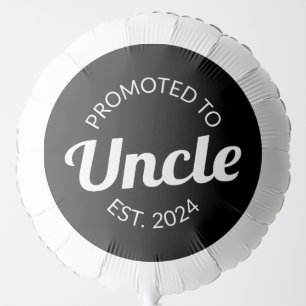 Promoted To Uncle Est. 2024 I Balloon
