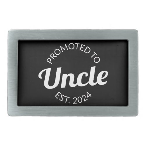 Promoted To Uncle Est 2024 I Belt Buckle