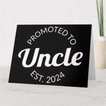 Promoted To Uncle Est. 2024 I