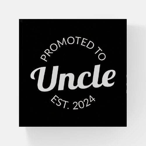 Promoted To Uncle Est 2024 I Paperweight