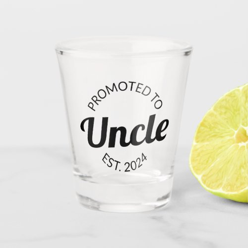 Promoted To Uncle Est 2024 I Shot Glass