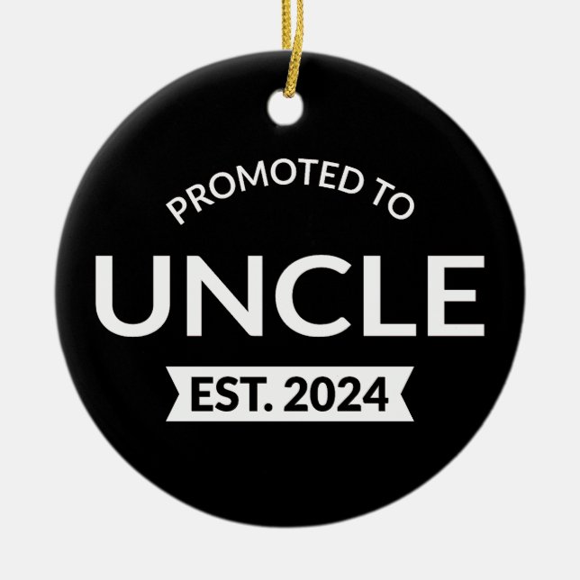 Promoted To Uncle Est. 2024 II Ceramic Ornament (Front)