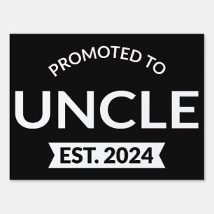 Promoted To Uncle Est. 2024 II Sign