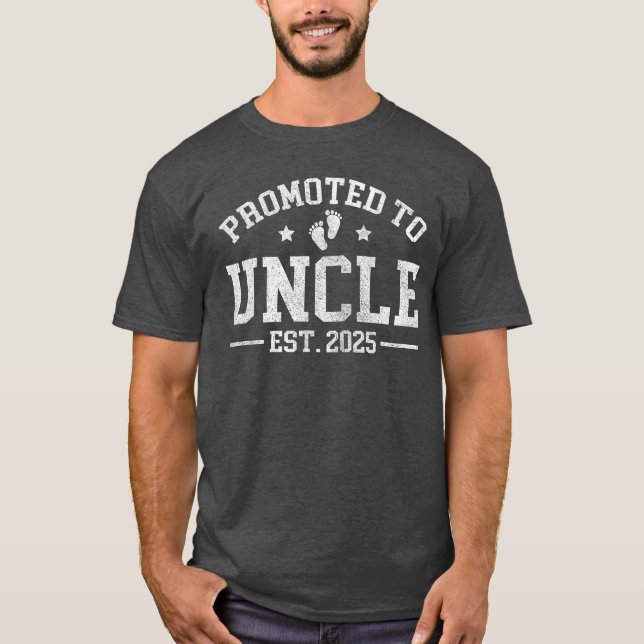 Promoted to Uncle est 2025 Baby Announcement for U T-Shirt (Front)