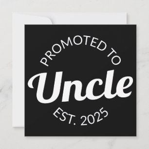 Promoted To Uncle Est. 2025 I Announcement