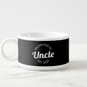 Promoted To Uncle Est. 2025 I Bowl