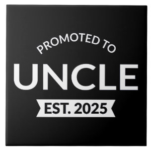 Promoted To Uncle Est. 2025 II Ceramic Tile
