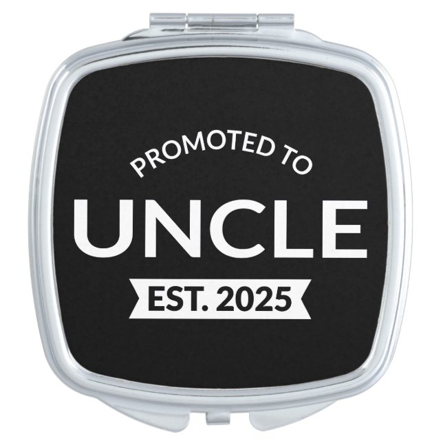 Promoted To Uncle Est. 2025 II Compact Mirror (Front)