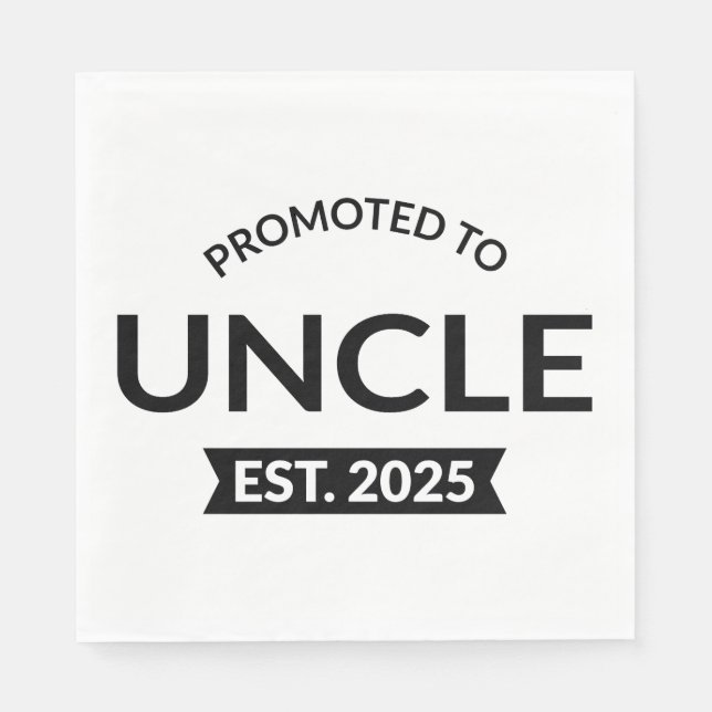 Promoted To Uncle Est. 2025 II Napkins (Front)