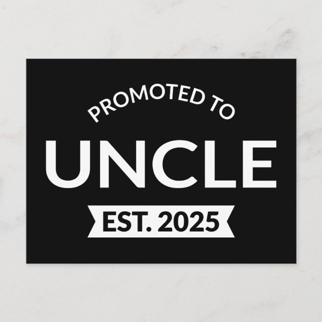 Promoted To Uncle Est. 2025 II Postcard (Front)