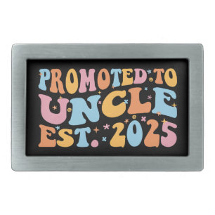 Promoted To Uncle Est. 2025 III Belt Buckle