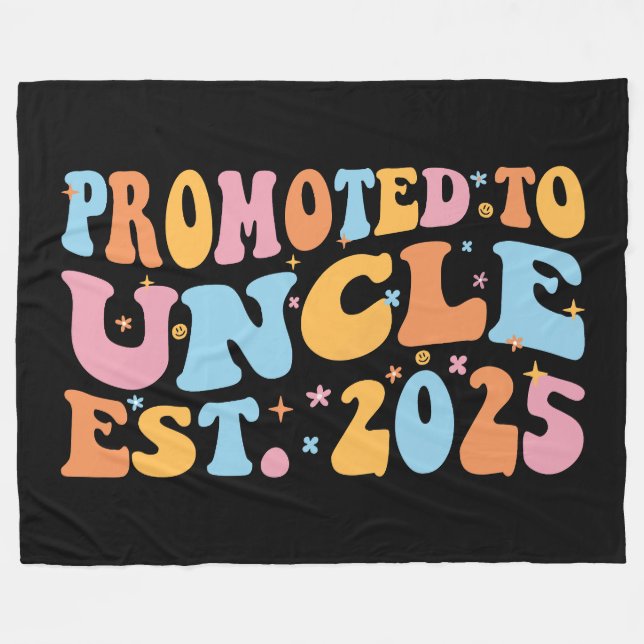 Promoted To Uncle Est. 2025 III Fleece Blanket (Front (Horizontal))