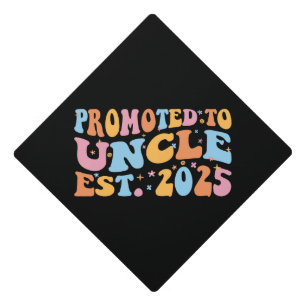 Promoted To Uncle Est. 2025 III Graduation Cap Topper