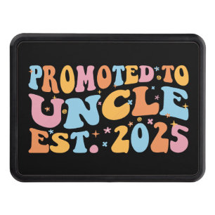 Promoted To Uncle Est. 2025 III Hitch Cover