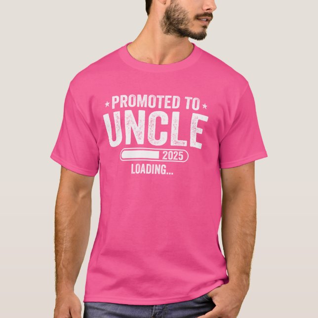 Promoted To Uncle Est 2025 Soon To Be Uncle Father T-Shirt (Front)