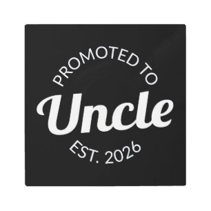 Promoted To Uncle Est. 2026 I Metal Print