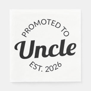 Promoted To Uncle Est. 2026 I Napkins