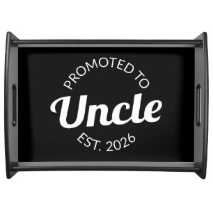 Promoted To Uncle Est. 2026 I Serving Tray