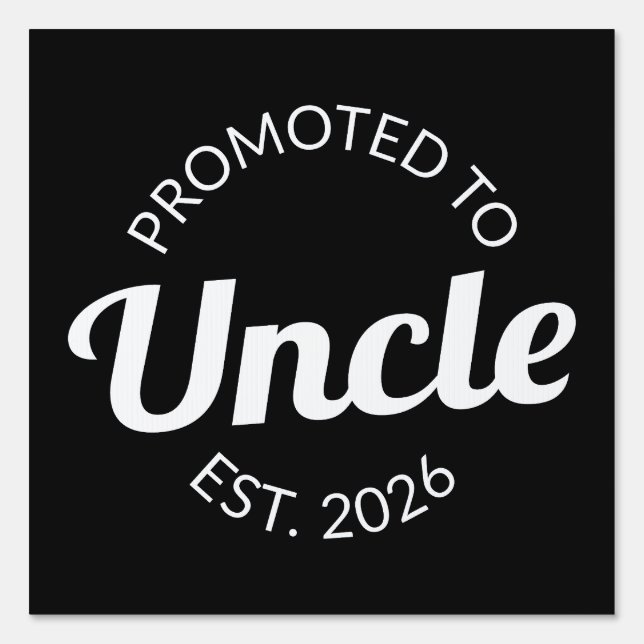 Promoted To Uncle Est. 2026 I Sign (Front)