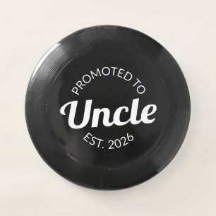 Promoted To Uncle Est. 2026 I Wham-O Frisbee