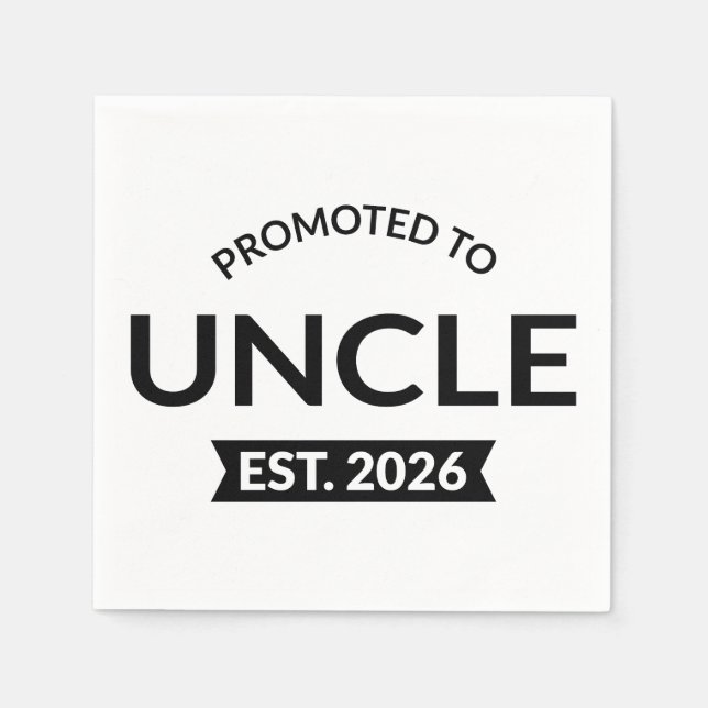 Promoted To Uncle Est. 2026 II Napkins (Front)