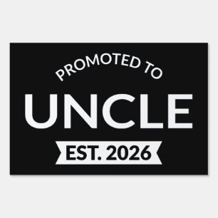 Promoted To Uncle Est. 2026 II Sign