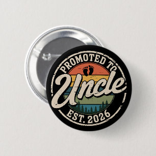 Promoted To Uncle Est 2026 Pregnancy Announcement  Button