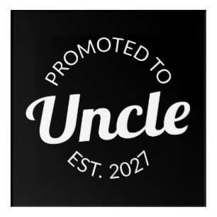 Promoted To Uncle Est 2027 New Uncle I Acrylic Print