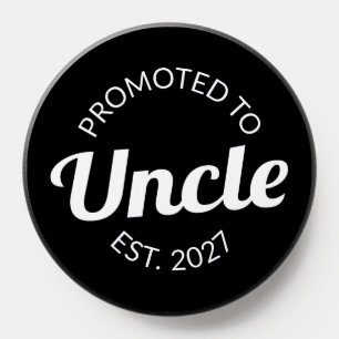 Promoted To Uncle Est 2027 New Uncle I PopSocket
