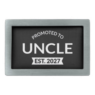 Promoted To Uncle Est 2027 New Uncle II Belt Buckle