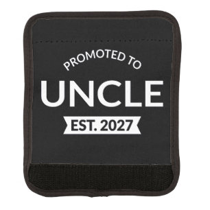Promoted To Uncle Est 2027 New Uncle II Luggage Handle Wrap