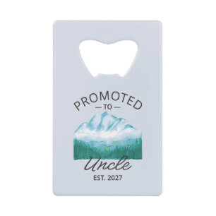 Promoted To Uncle Est 2027 New Uncle VI Credit Card Bottle Opener