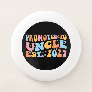 Promoted To Uncle Est 2027 New Uncle Wham-O Frisbee