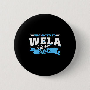 Promoted to wela again 2026 grandma 2nd time 26  button
