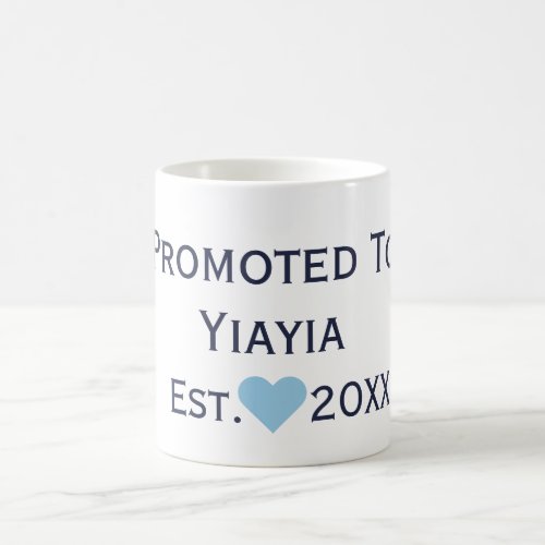 Promoted To Yiayia Navy  Blue Mug
