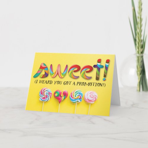 Promotion Congratulations with Candy and Lollipops Card