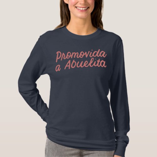 Promovida A Abuelita Future Grandma Spanish T_Shirt
