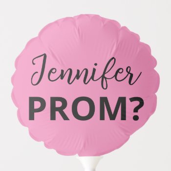 Promposal For Her Cute Creative Pink Customized Balloon by FidesDesign at Zazzle