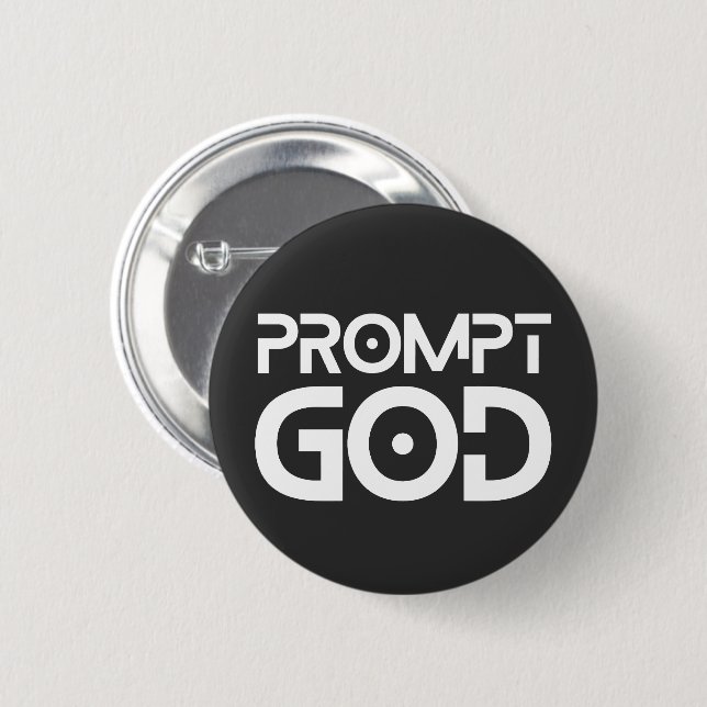 Prompt Engineer Prompt God AI Tech Prompt Master Button (Front & Back)