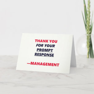 Prompt Response Funny Thank You Office Humor Card