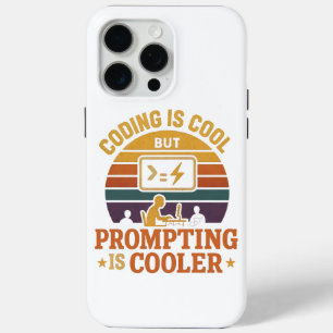Prompting Beats Coding iPhone Case   Tech Humor 