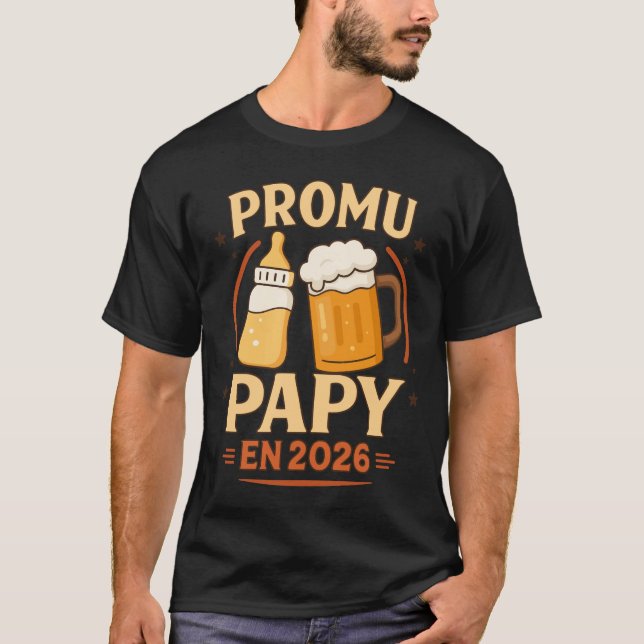 Promu Papy 2026 Idée Annonce Futur Grand-Père T-Shirt (Front)