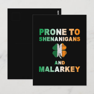 Prone To Shenanigans And Malarkey St Patricks Day Postcard