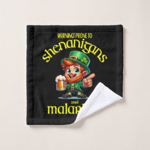 Prone to shenanigans wash cloth