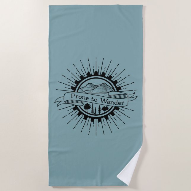Prone to Wander Traveler Beach Towel (Front)