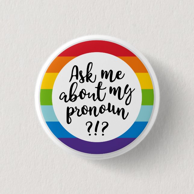 Pronoun Badge Button (Front)