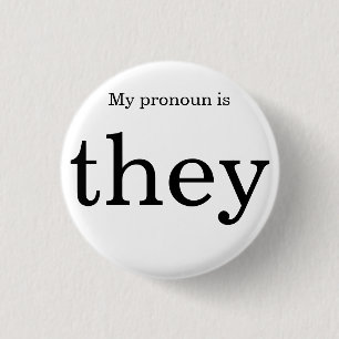 Pronoun badge pinback button