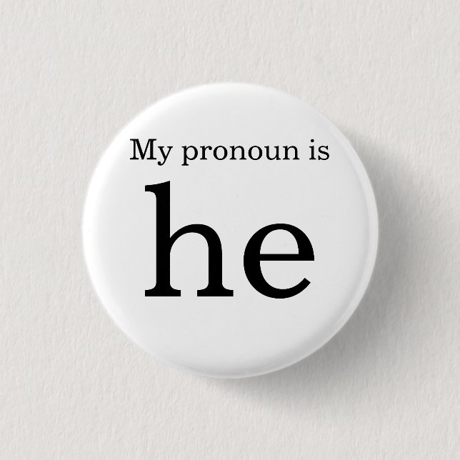 Pronoun badge pinback button (Front)