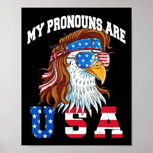 Pronouns Are Usa Eagle American Funny 4th Of July  Poster
