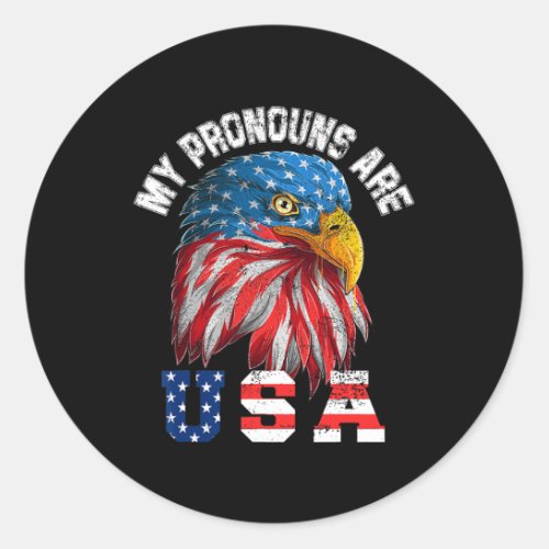 Pronouns Are Usa Funny Eagl 4th Of July American  Classic Round Sticker